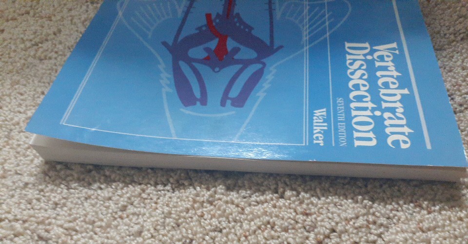 Vertebrate Dissection, Walker, 7th Edition, 1986 Trade Paperback Good