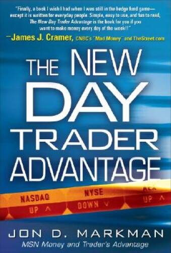 The New Day Trader Advantage (General Finance Investing) – VERY GOOD