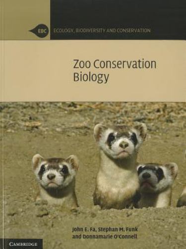 Zoo Conservation Biology (Ecology, Biodiversity and Conservation) – paperbac…