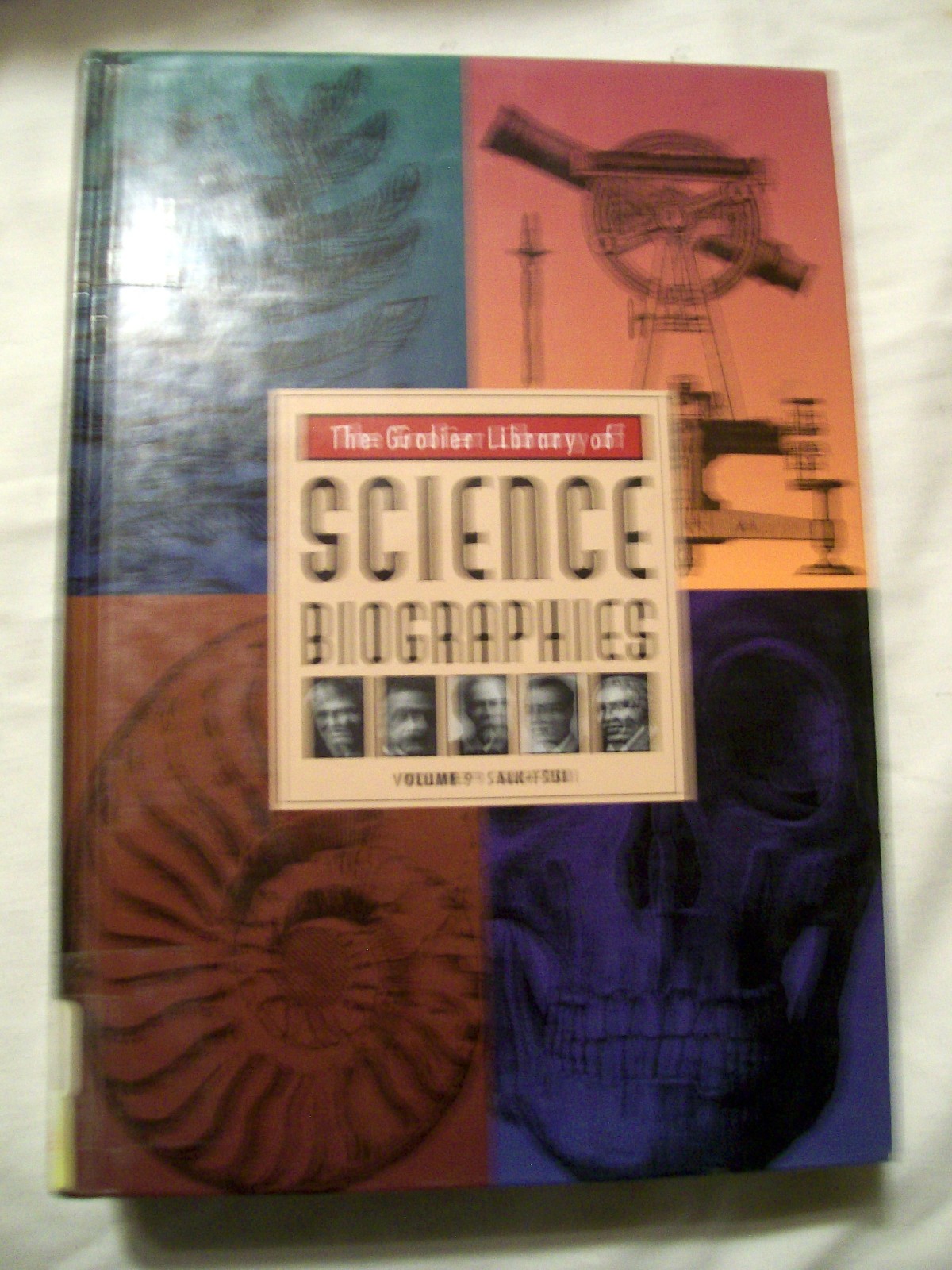 9 Set Grolier Library of Science Biographies Volume 1 – 3, 5 – 10 (Hardcovers)