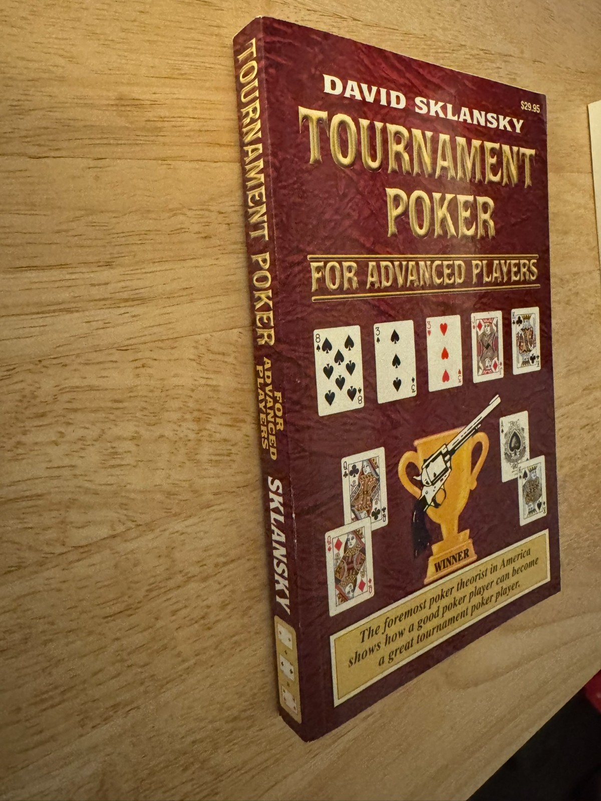 Tournament Poker for Advanced Players Book by David Sklansky