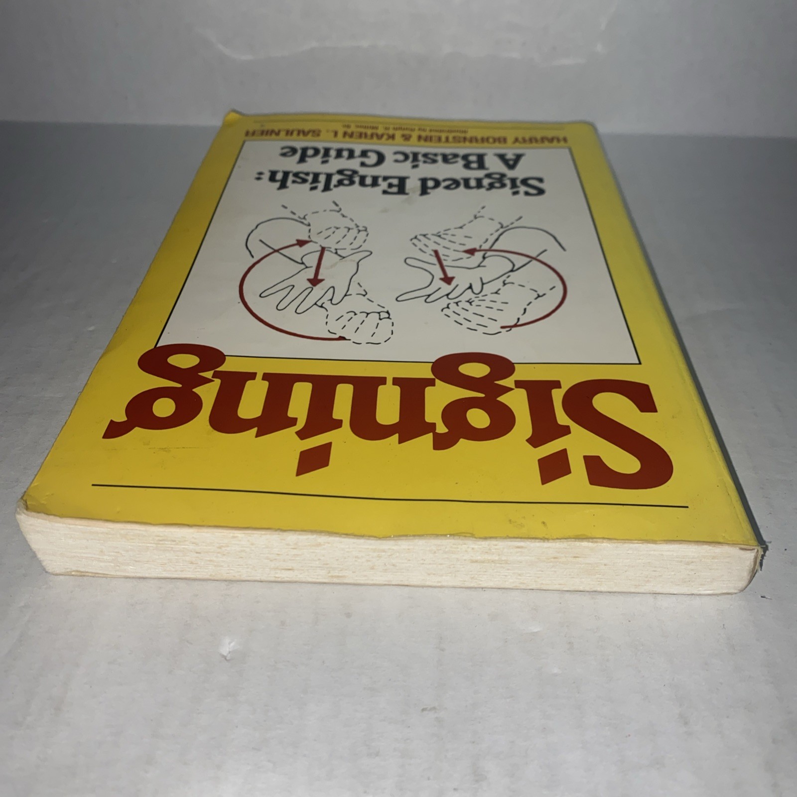 Signing: Signed English: A Basic Guide – Paperback By Bornstein, Harry