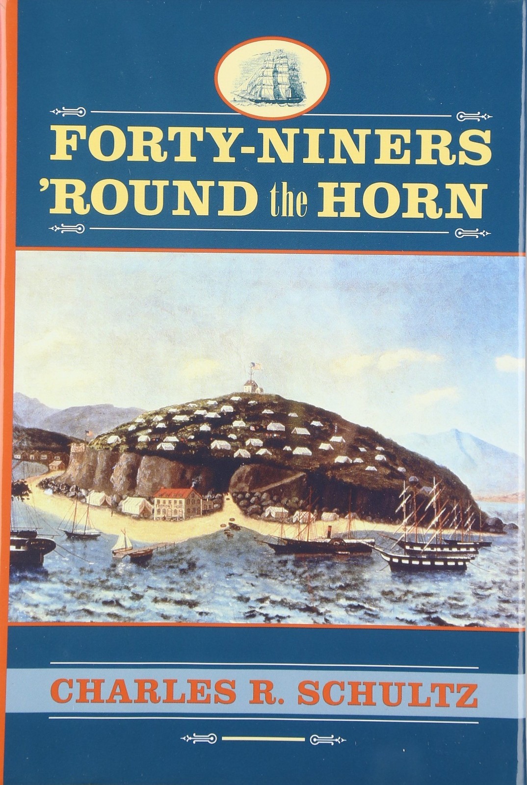 Forty-Niners Round the Horn (Studies in Maritime History)