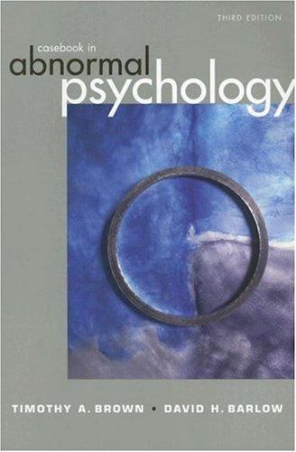 Casebook in Abnormal Psychology, Brown, Timothy A.,Barlow, David H., Book