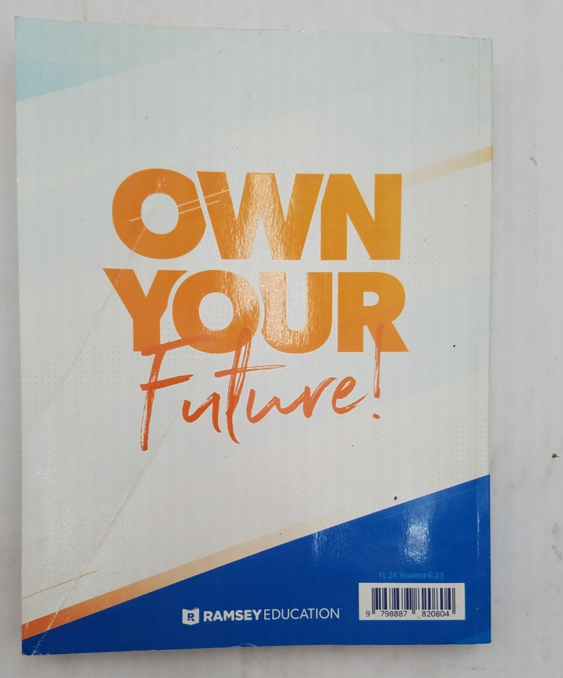 Ramsey Foundations in Personal Finance High School 4th Ed. Florida Version