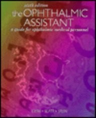 The Ophthalmic Assistant: A Guide for Ophthalmic Medical Personnel – hardcov…