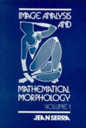 Image Analysis and Mathematical – Paperback, by Serra Jean – Very Good