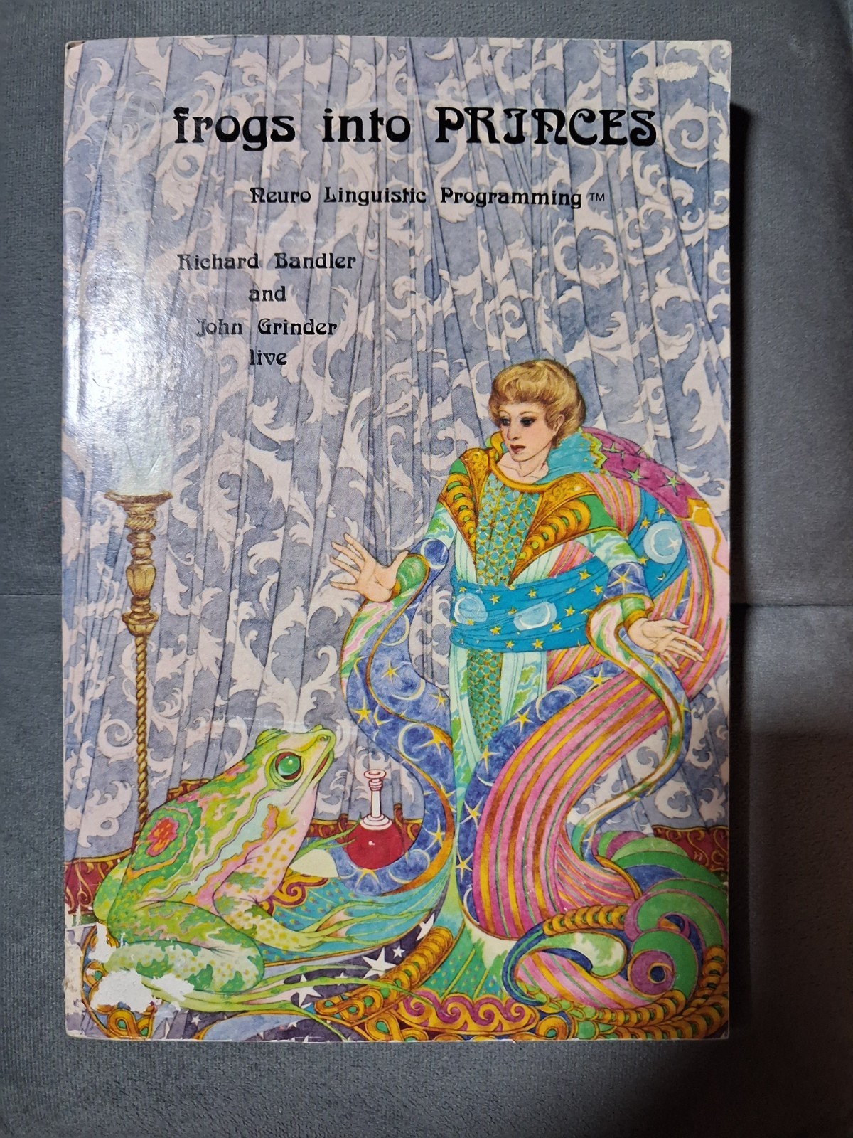 Frogs into Princes (NLP) Lesser Magick Influence, Neuro Linguistic Programming