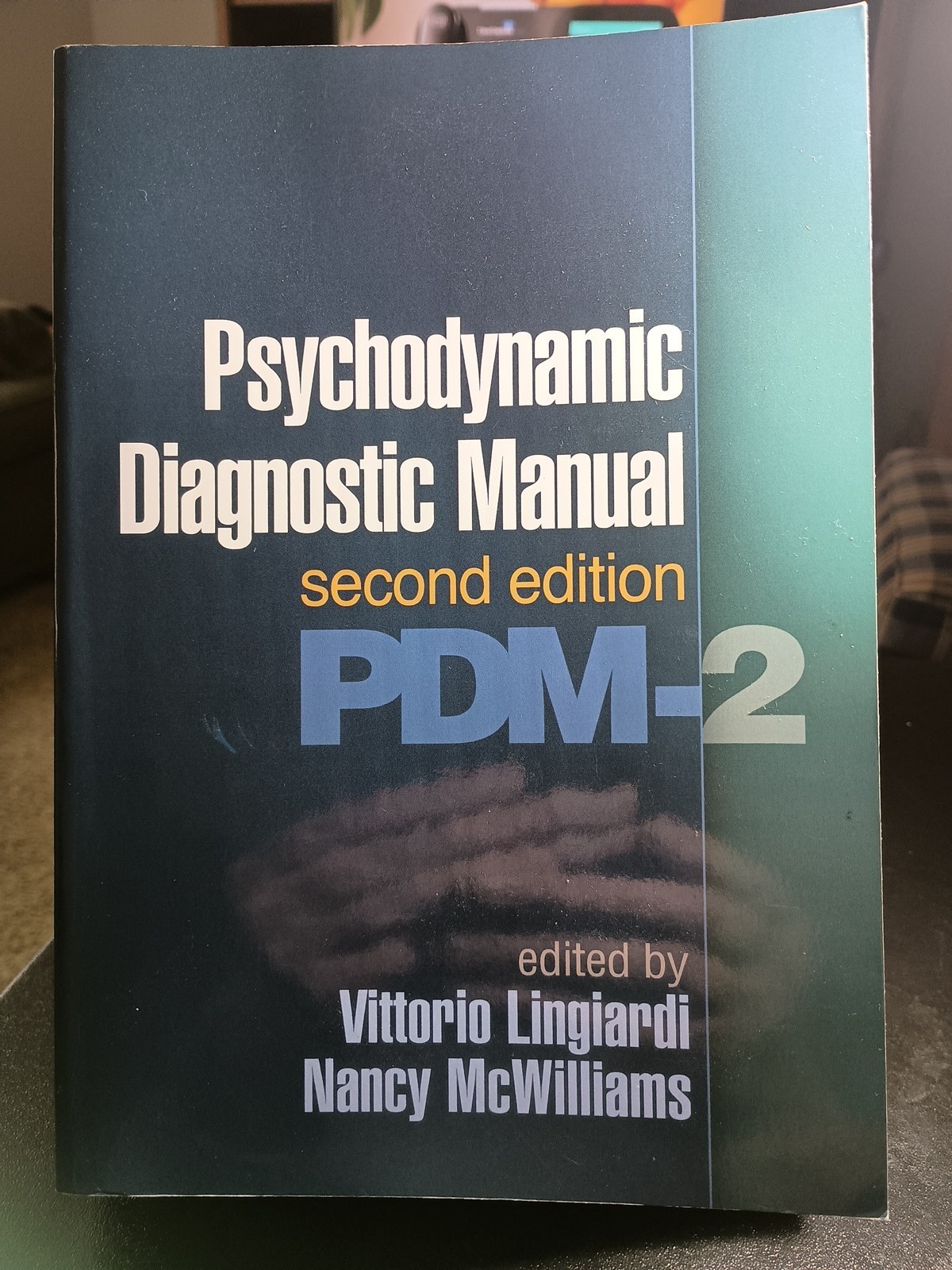 Psychodynamic Diagnostic Manual, Second Edition: PDM-2 – Paperback Very good