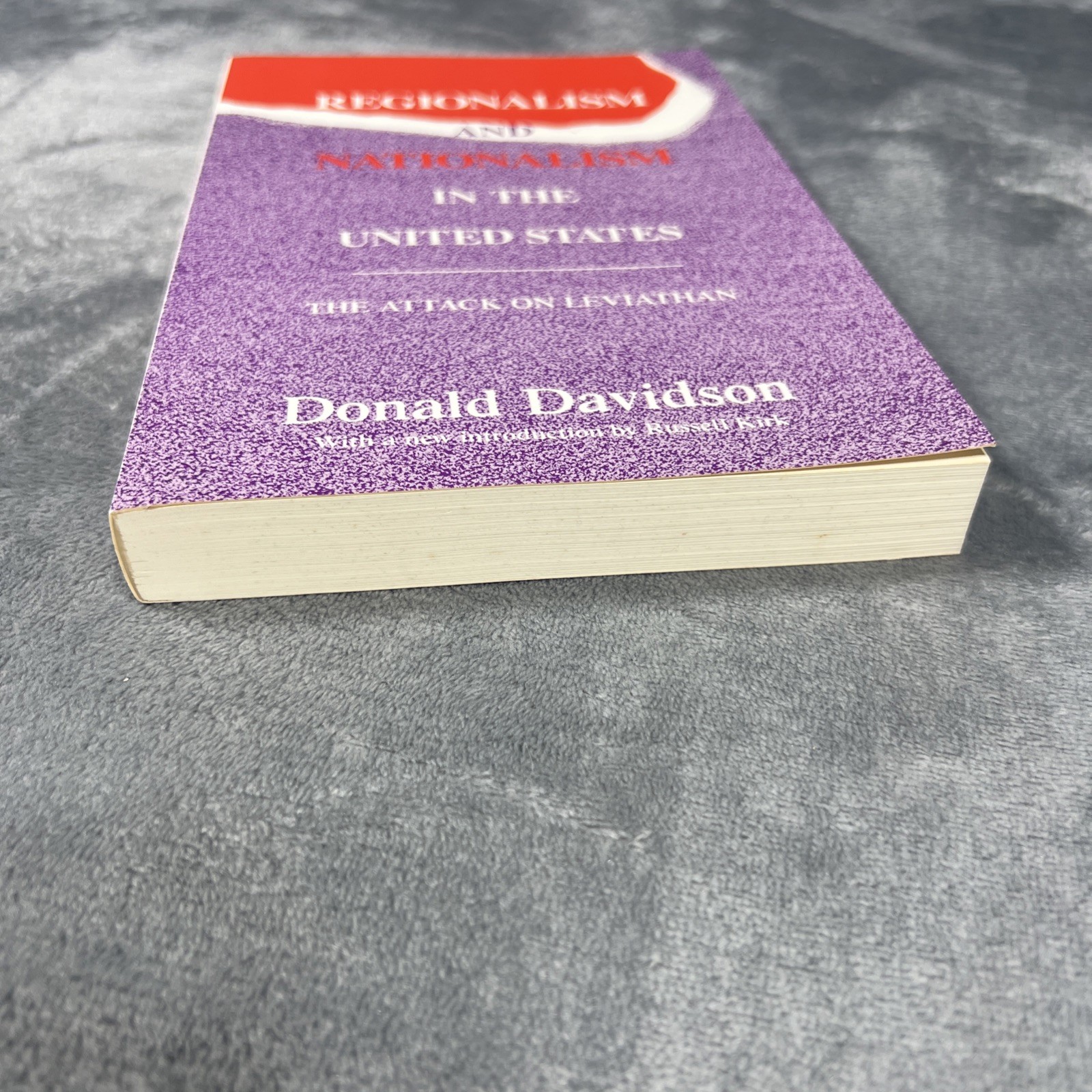 Regionalism and Nationalism in the United States Book Donald Davidson 1991 PB