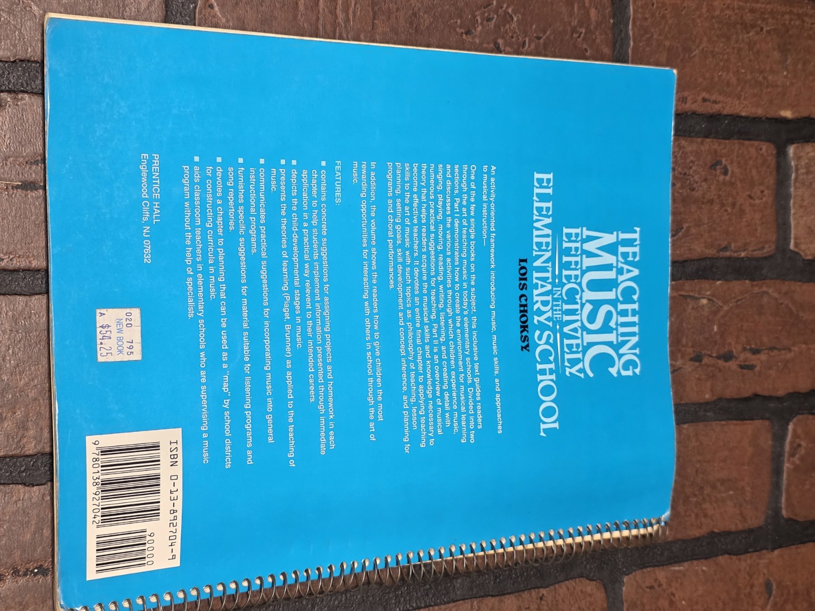 TEACHING MUSIC EFFECTIVELY IN THE ELEMENTARY SCHOOL by Lois Choksy Paperback