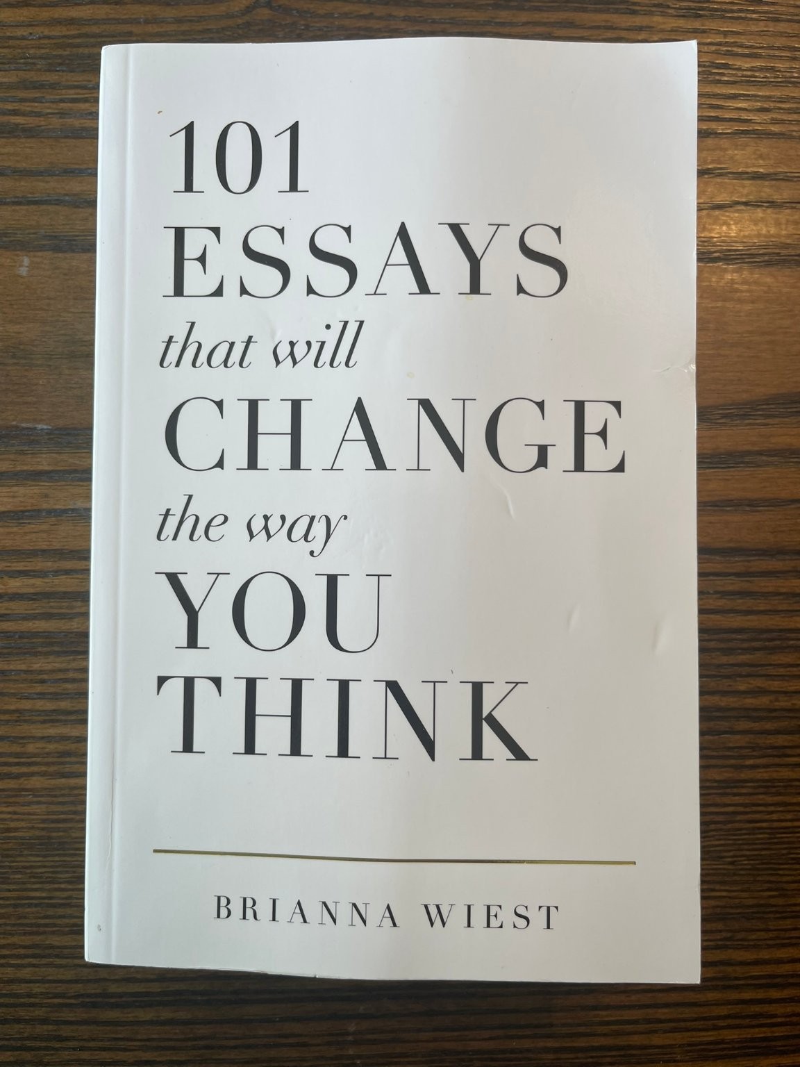 101 Essays That Will Change Your Think Brianna Wiest 2018 Self-Help Thought :VG