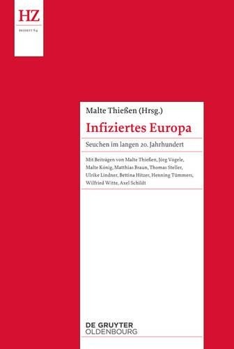 Infiziertes Europa (Hardback) Historische Zeitschrift / Beihefte
