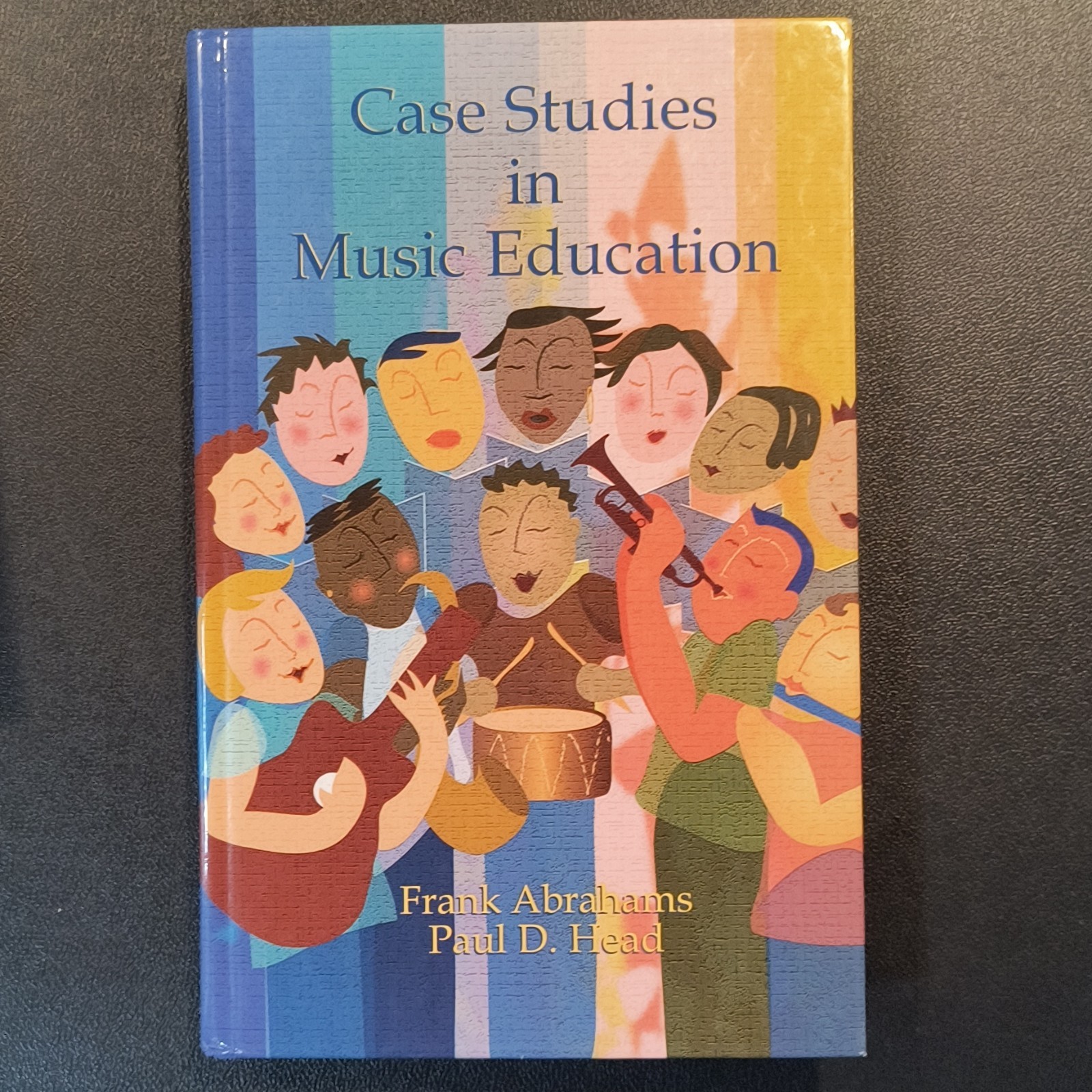 Case Studies in Music Education 2nd Ed Hardcover Abrahams & Head 2005