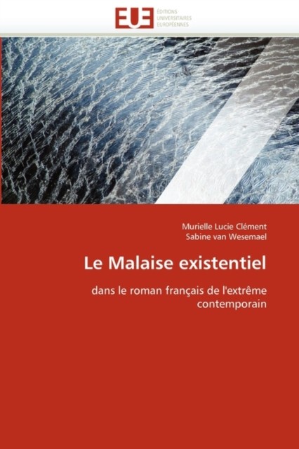 Collectif – Le malaise existentiel – New paperback or softback – X555z