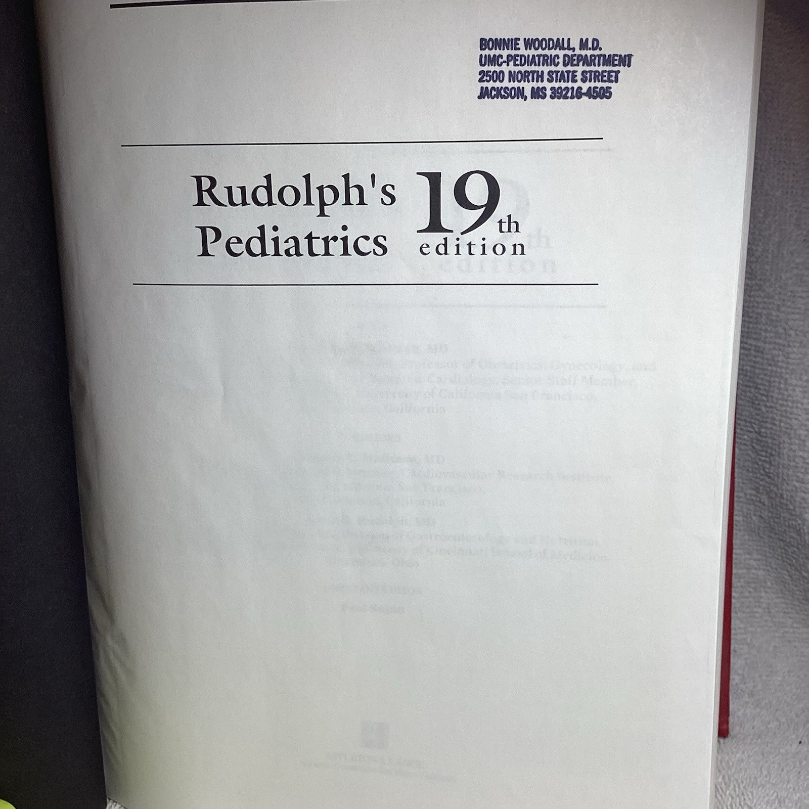 Rudolph’s Pediatrics 19th Edition Abraham M. Rudolph 2111 Pages 9x 11.
