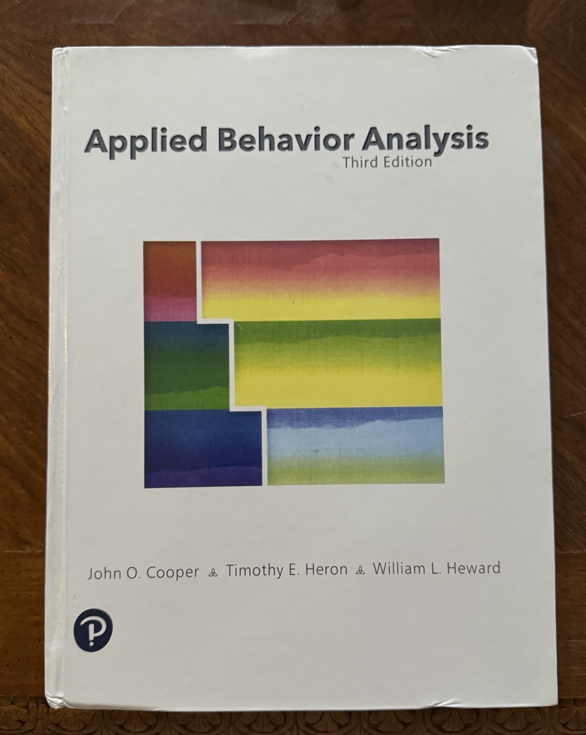 Applied Behavior Analysis by Timothy Heron, John Cooper and William Heward