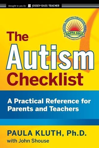 The Autism Checklist by Paula Kluth, John Shouse – 9780470434086