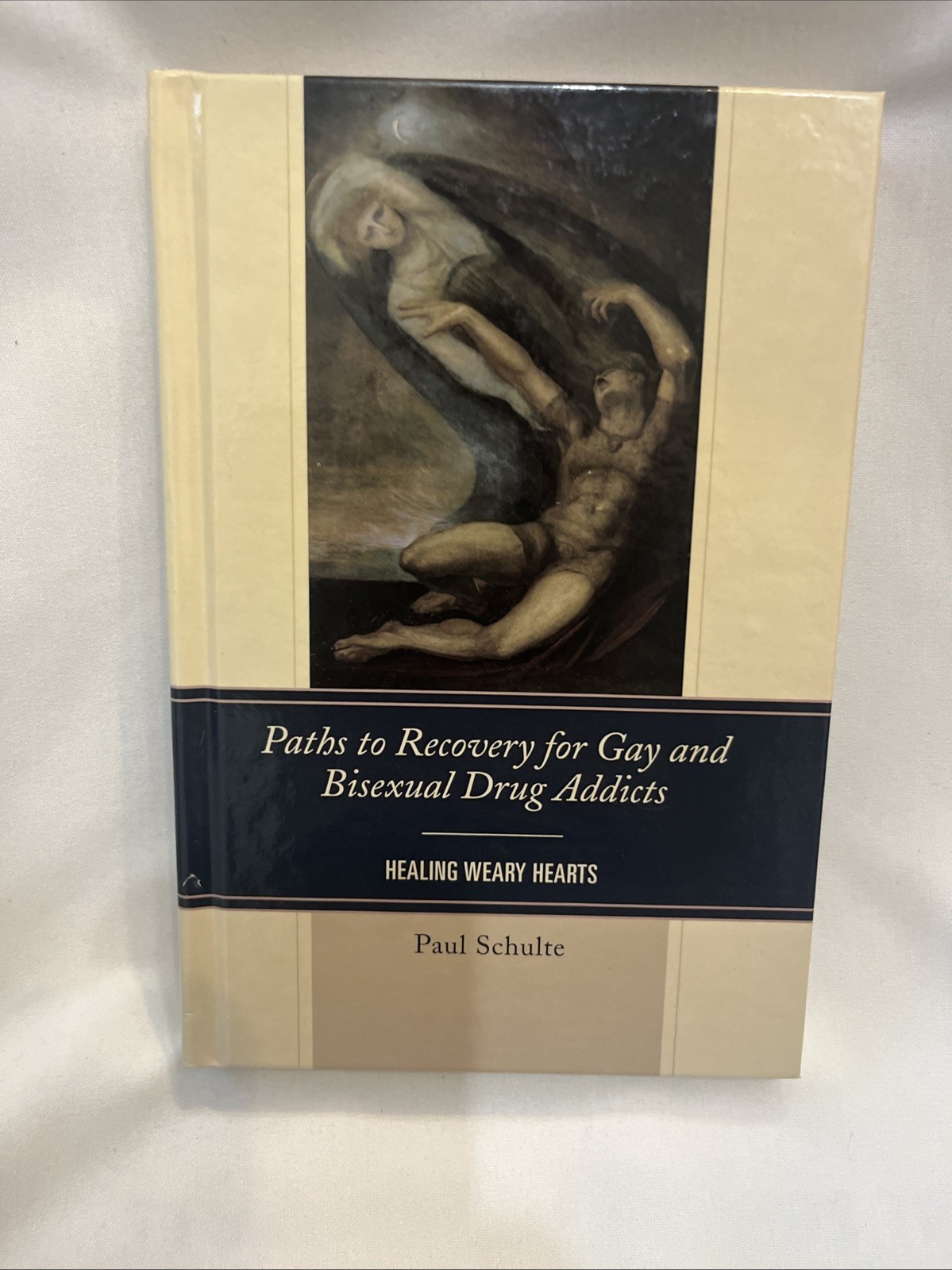 SIGNED Paths to Recovery for Gay & Bisexual Drug Addicts : Healing Weary Hearts