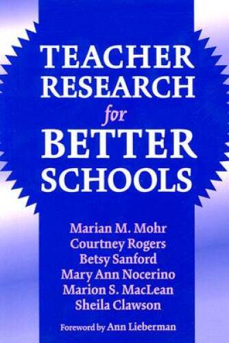 Teacher Research for Better Schools (Practitioner Inquiry Series, 29) (Pr – GOOD
