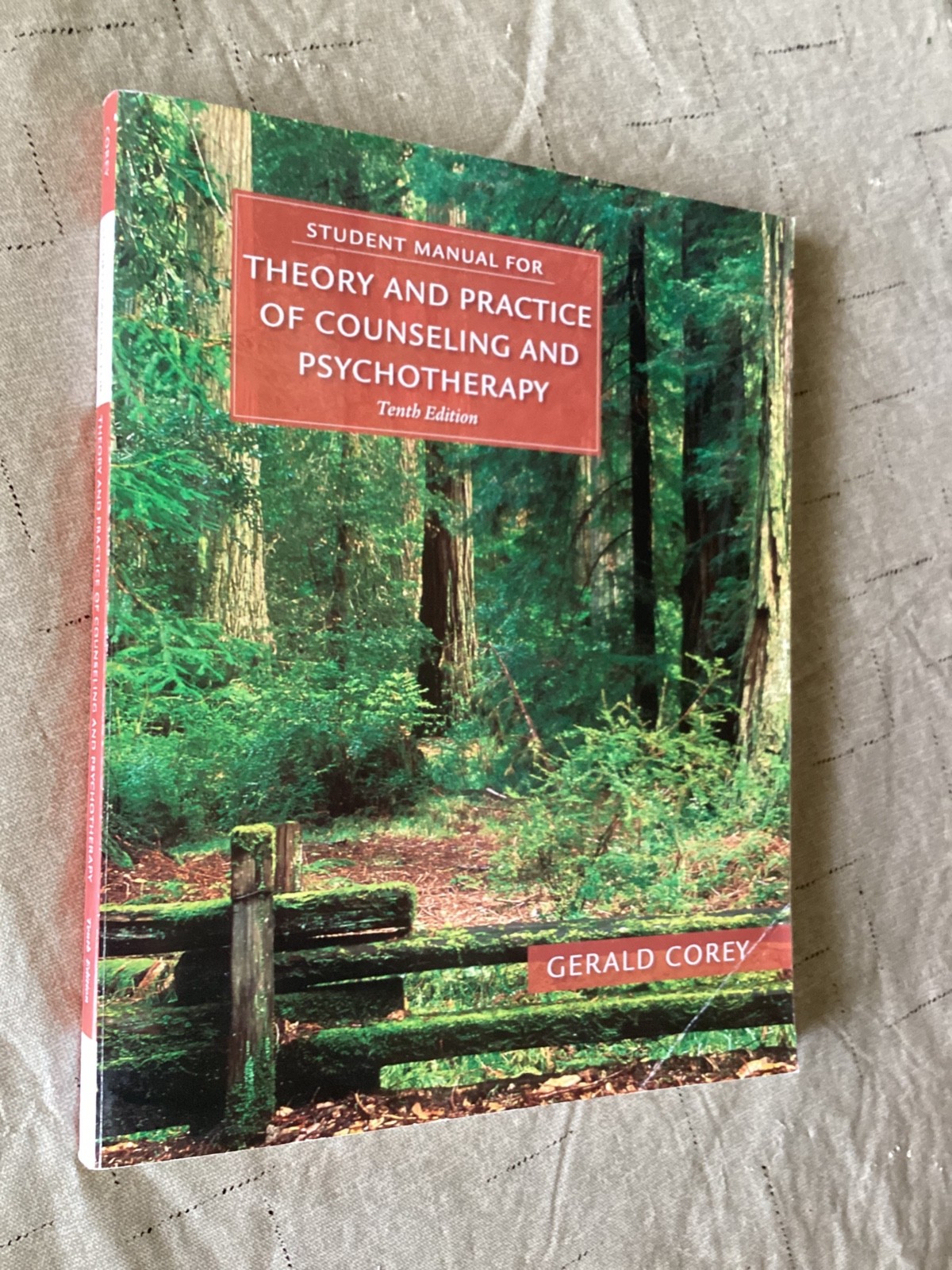 Student Manual for Corey’s Theory and Practice of Counseling and…