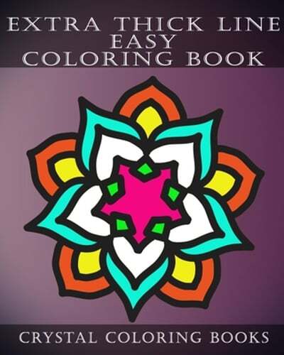 Extra Thick Line Easy Coloring Book: 30 Simple Pattern Pages Suitable For: New