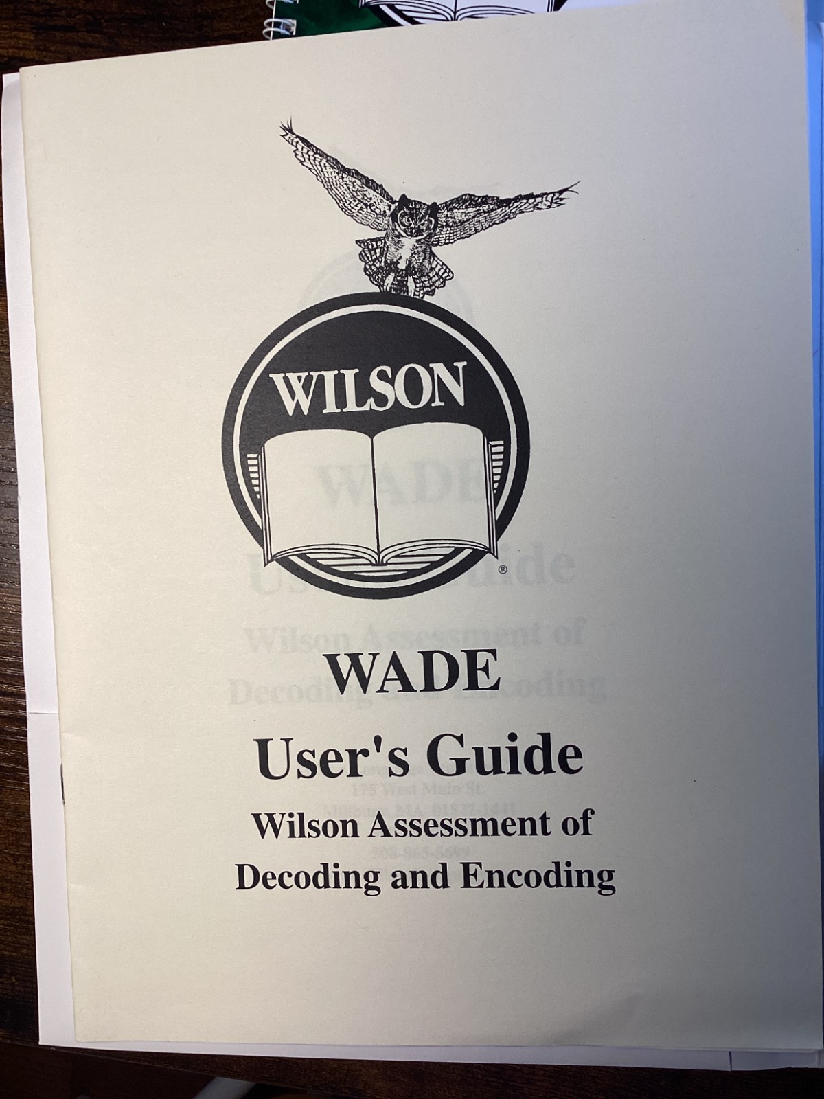 Wilson Reading System Lot Assessment of Decoding and Encoding Barbara A Wilson