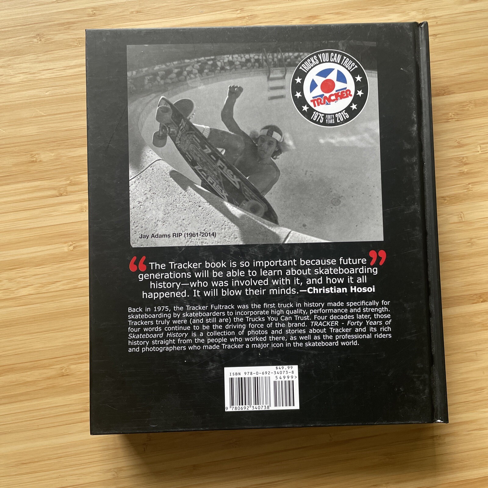 Tracker Trucks Forty Years of Skateboard History Hardcover Collectable (Signed!)