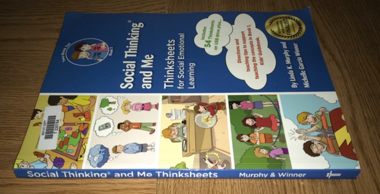 SOCIAL THINKING AND ME BOOK 2 ONLY THINKSHEETS FOR EMOTIONAL LEARNING