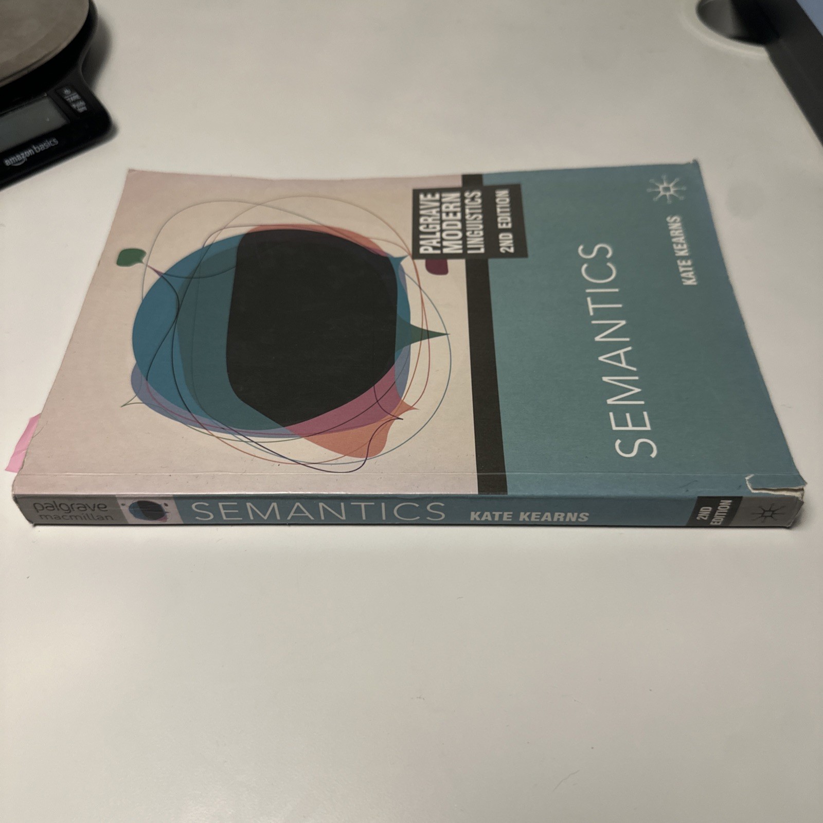 Semantics (Palgrave Modern Linguistics) by Kearns, Kate Paperback / softback The