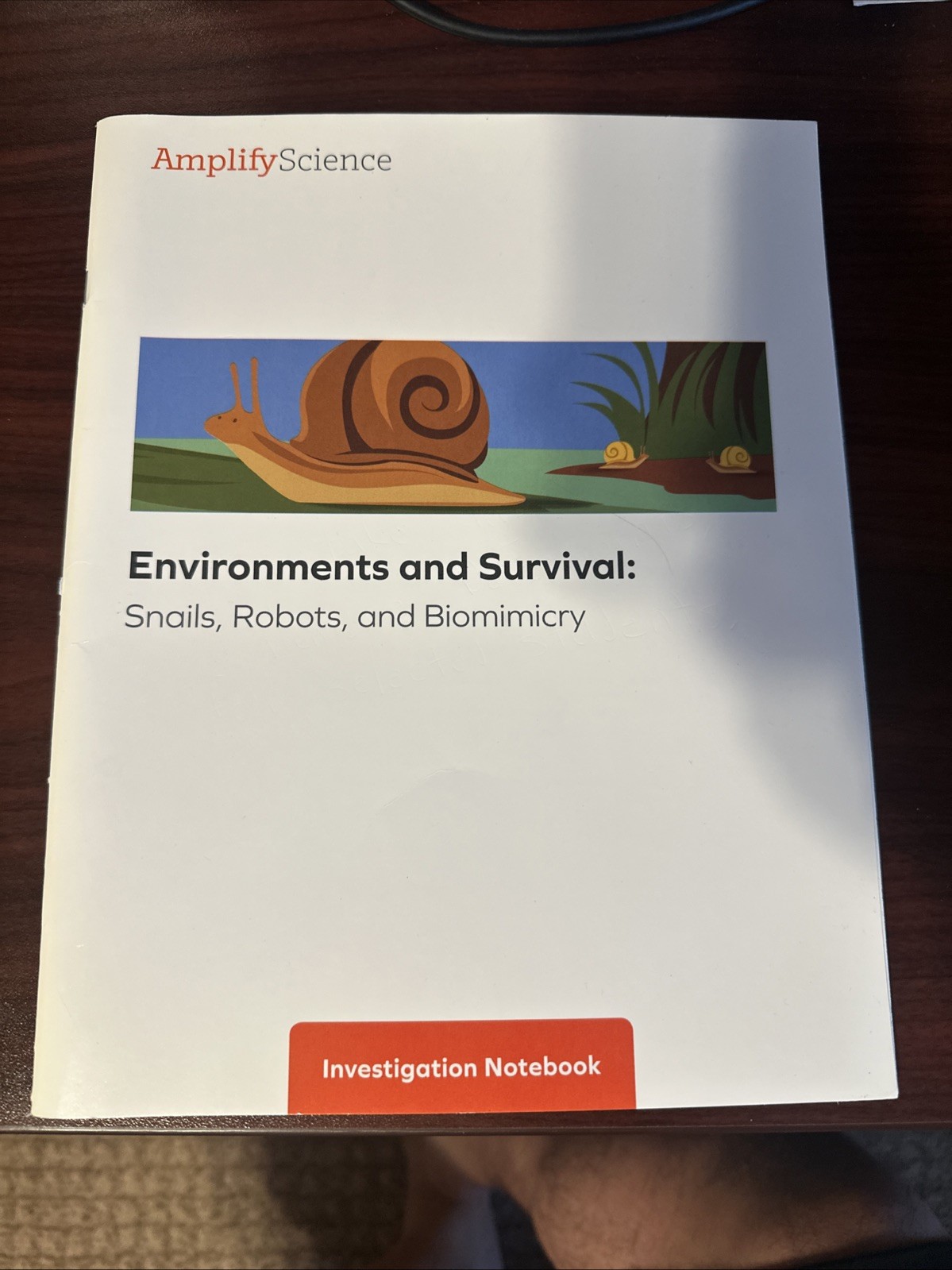 Amplify Science Environments & Survival Snails Robots & Biomimicry Gr 1 Notebook