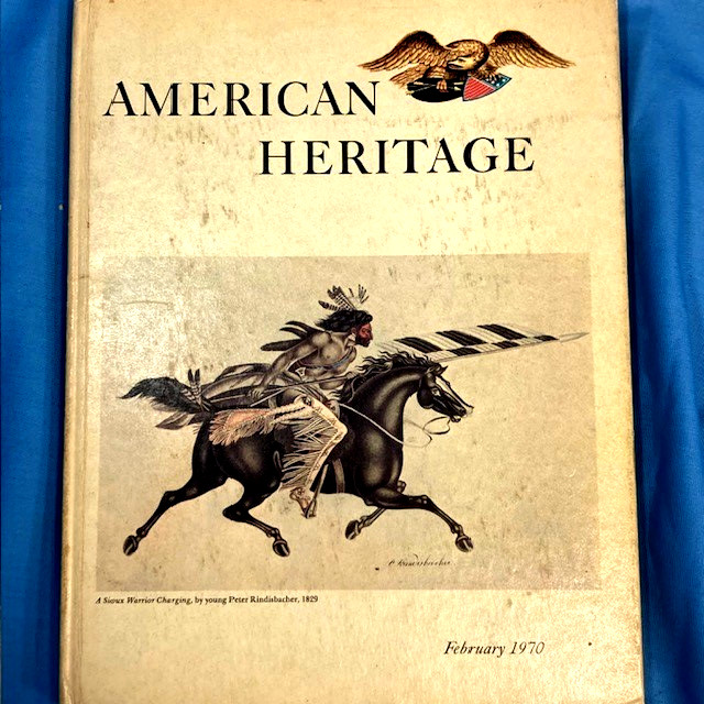 American Heritage, Hardcover Books, Apprx 100 pages each, 1969 – 1970 “YOU PICK”