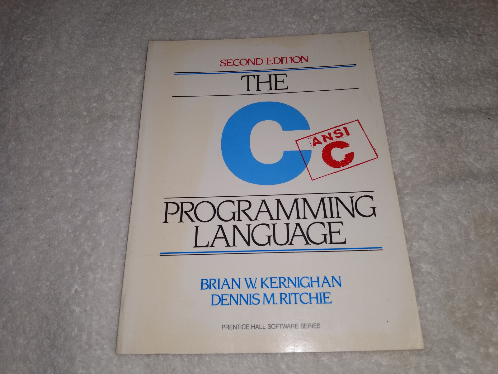 C Programming Language by Brian Kernighan and Dennis Ritchie (1988, Trade…