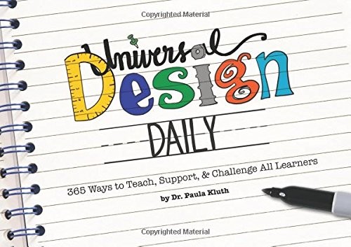 UNIVERSAL DESIGN DAILY: 365 WAYS TO TEACH, SUPPORT, & By Kluth Paula Phd *VG+*
