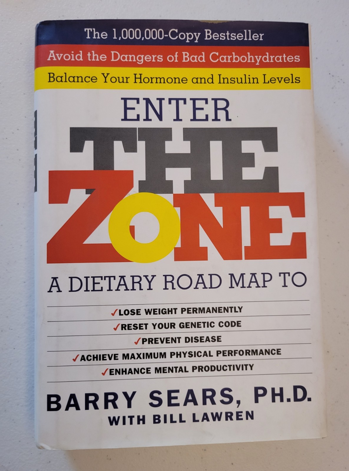 The Zone: A Dietary Road Map, Hardcover, Barry Sears, 1995, GOOD, 1st Edition