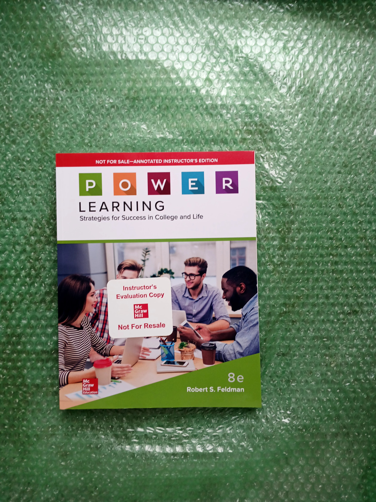 P. O. W. E. R. Learning: Strategies for Success in College and Life by Robert S.