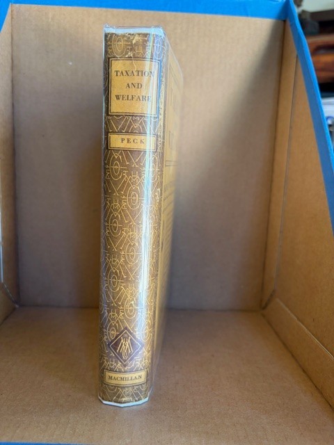 Taxation and Welfare by Harvey Whitefield Peck. 1st Edn in dust jacket