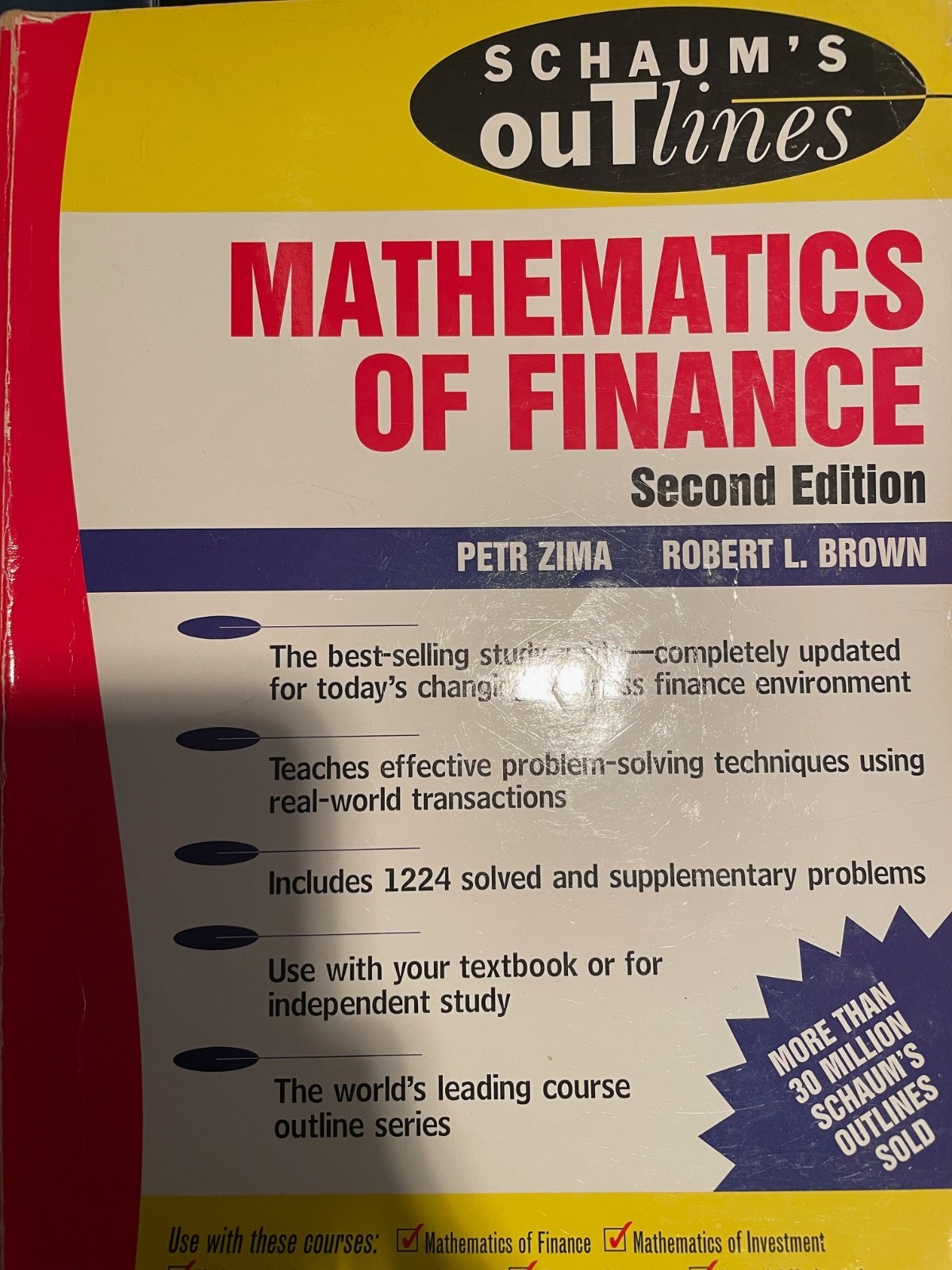 Schaum’s Outline Ser.: Schaum’s Outline of Mathematics of Finance by Robert…