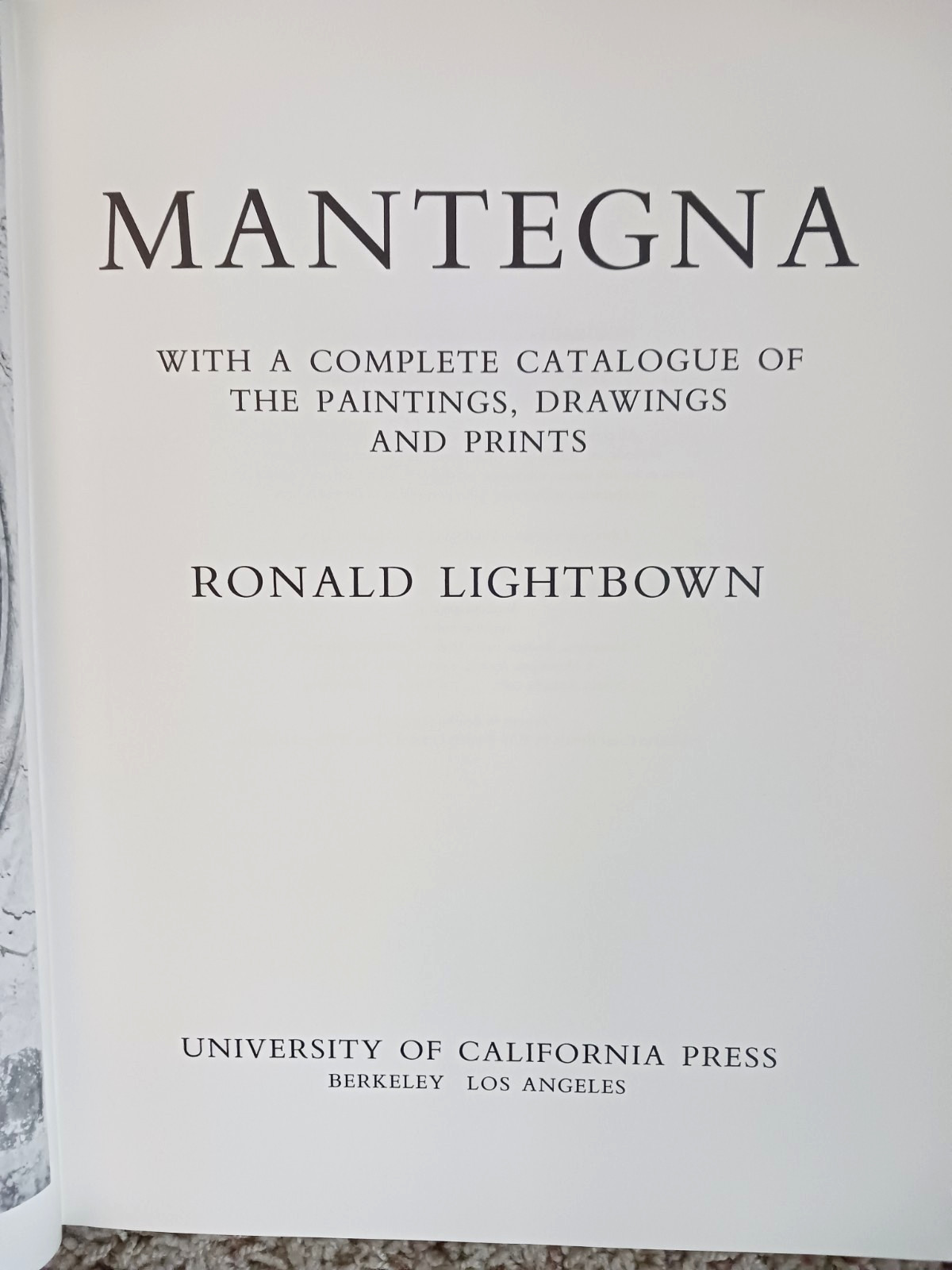Mantegna by Ronald Lightbown/1986 hard cover/Italian Renaissance artist/Italy