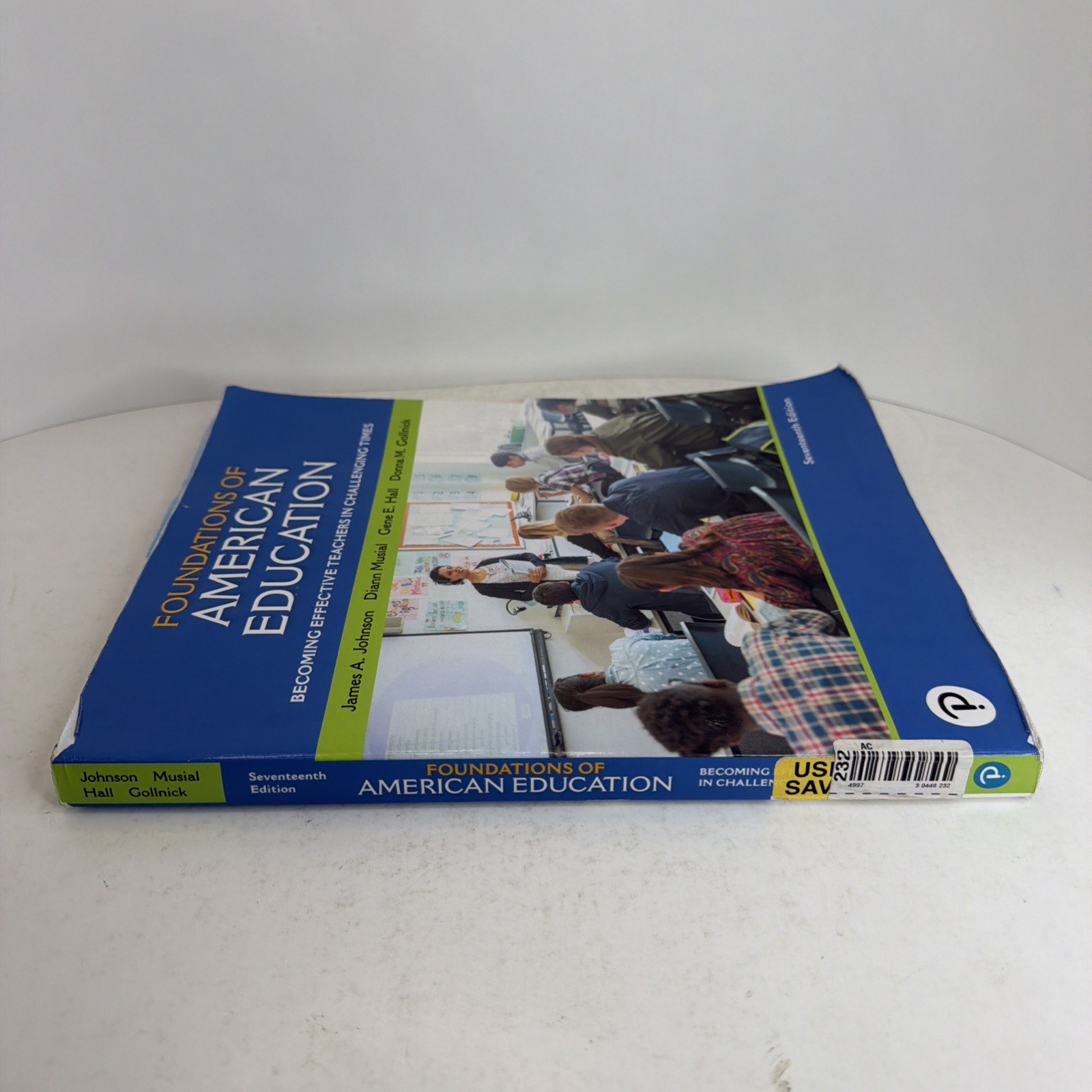 Foundations of American Education 17th Edition Paperback