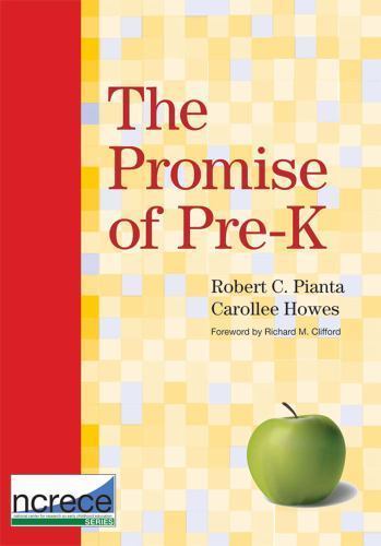 The Promise of Pre-K; NCRECE – 9781598570335, paperback