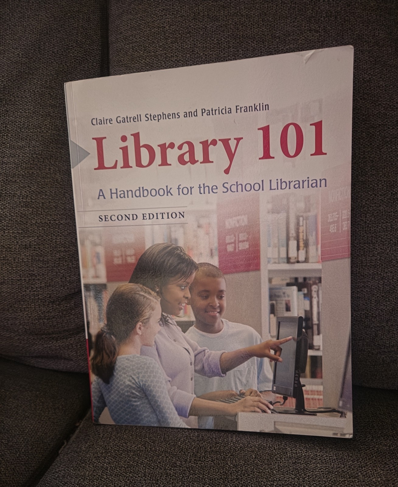 Library 101 A Handbook For The School Librarian Second Edition Paperback