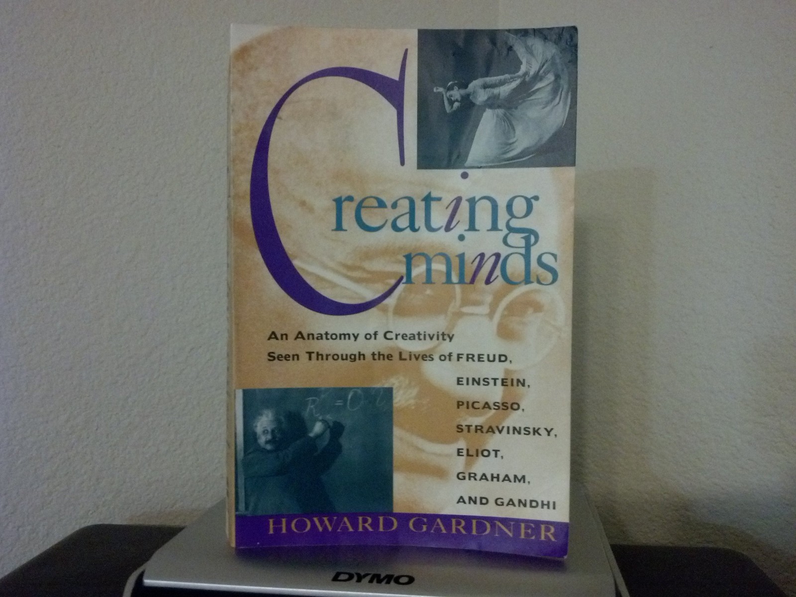 Creating Minds by Howard Gardner