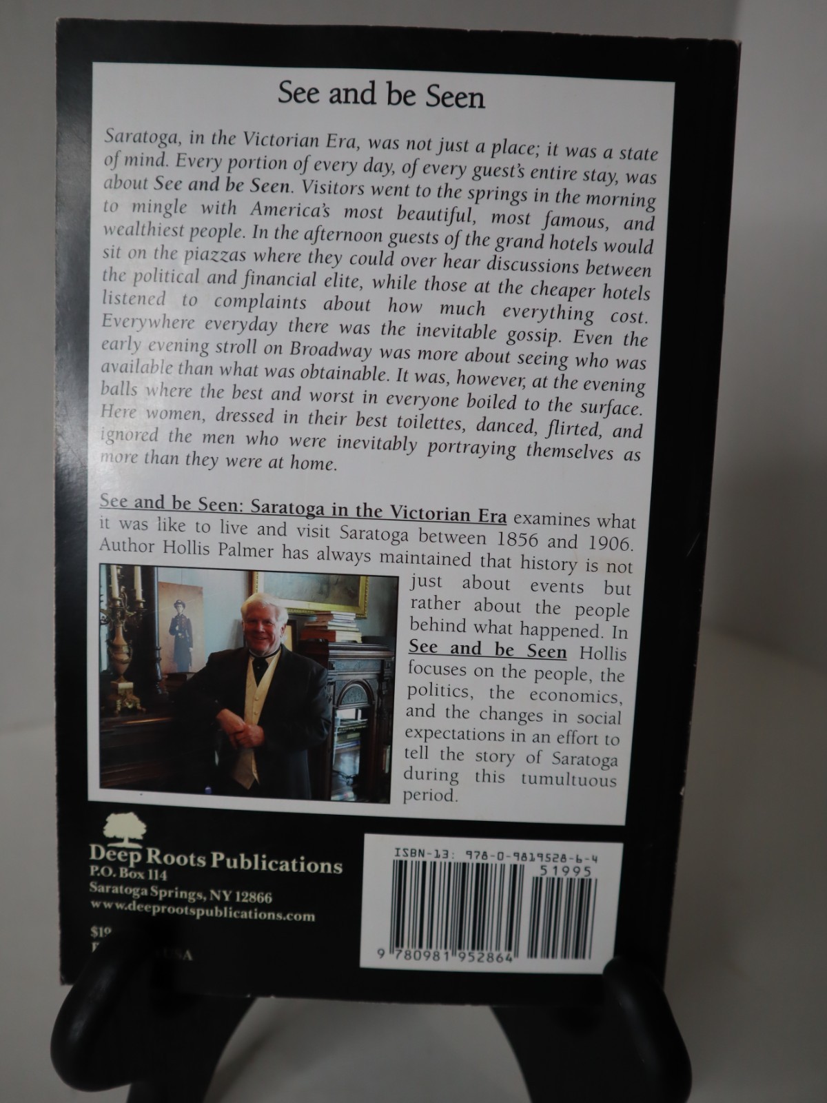 SEE AND BE SEEN Saratoga in the Victorian Era by Hollis A Palmer. PB.2010.317pp
