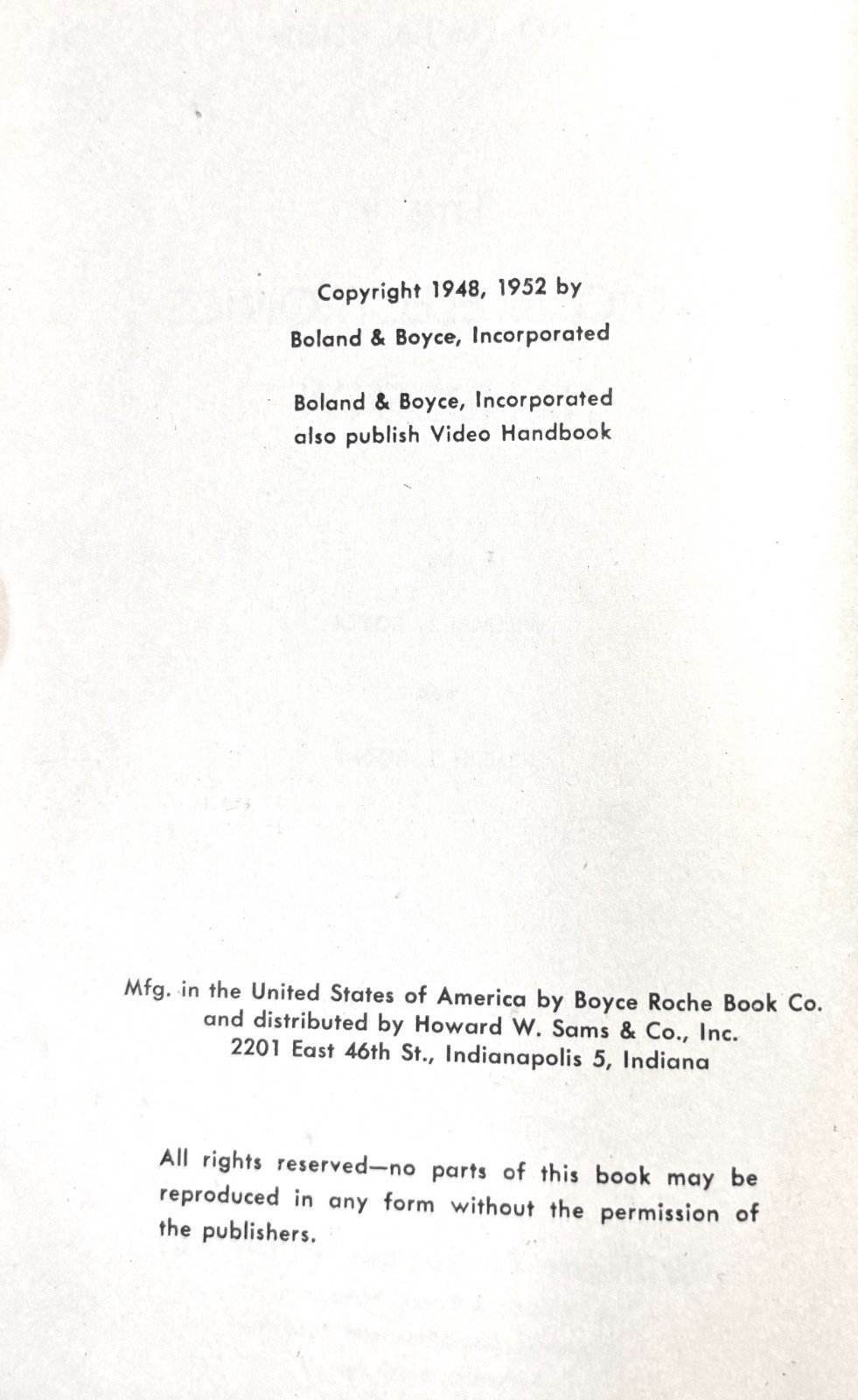 The Radio and Electronics Handbook-Boyce/Roche-2nd Ed. 1952, 890 Pages