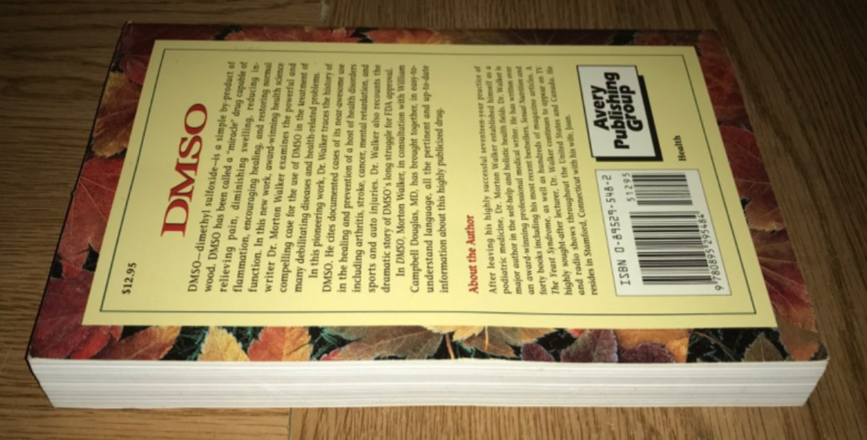 DMSO NATURE’S HEALER BOOK RELIEVE PAIN REPAIR TISSUE DAMAGE DR MORTON WALKER