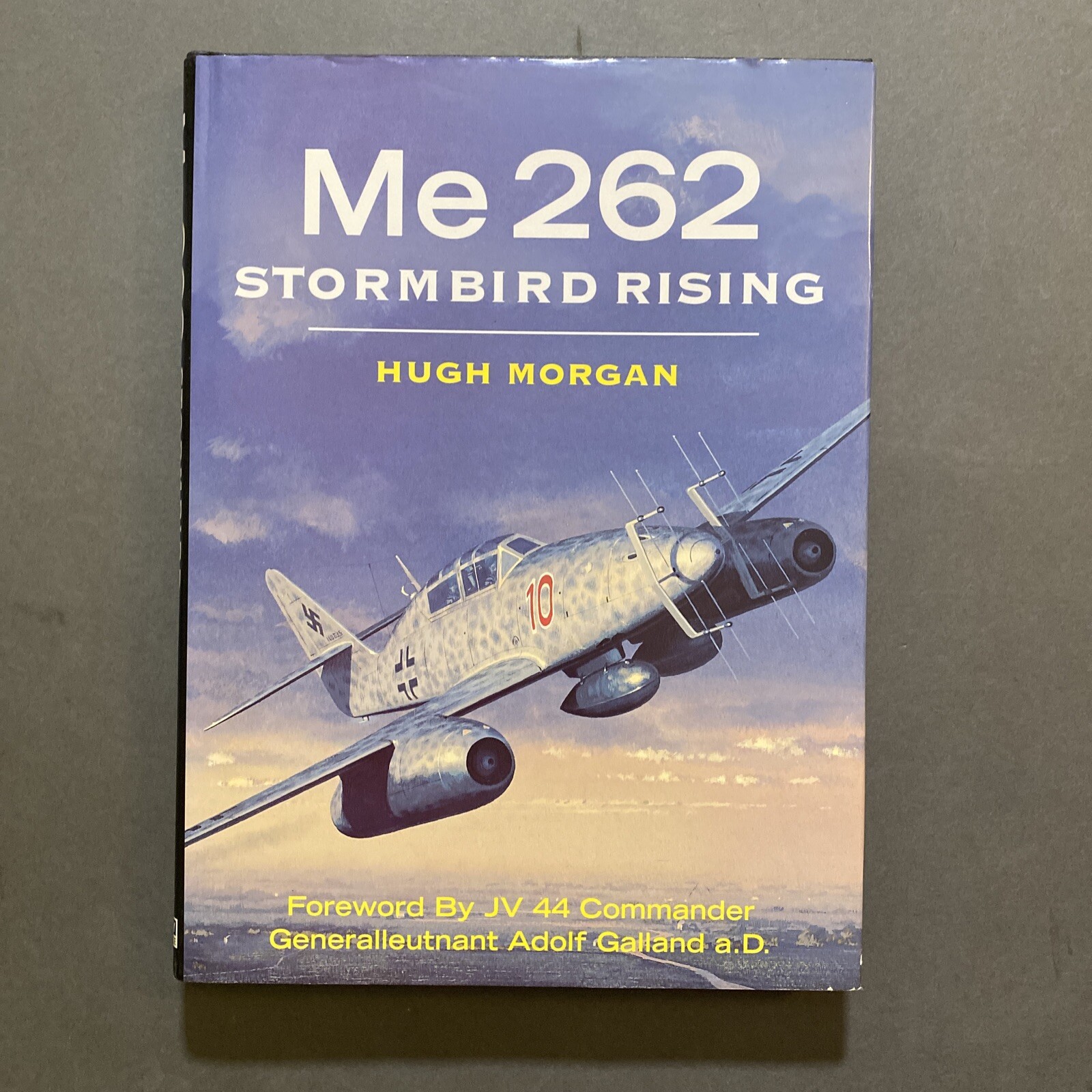 Me 262 : Stormbird Rising by Hugh Morgan (1995, Hardcover) Used. Book