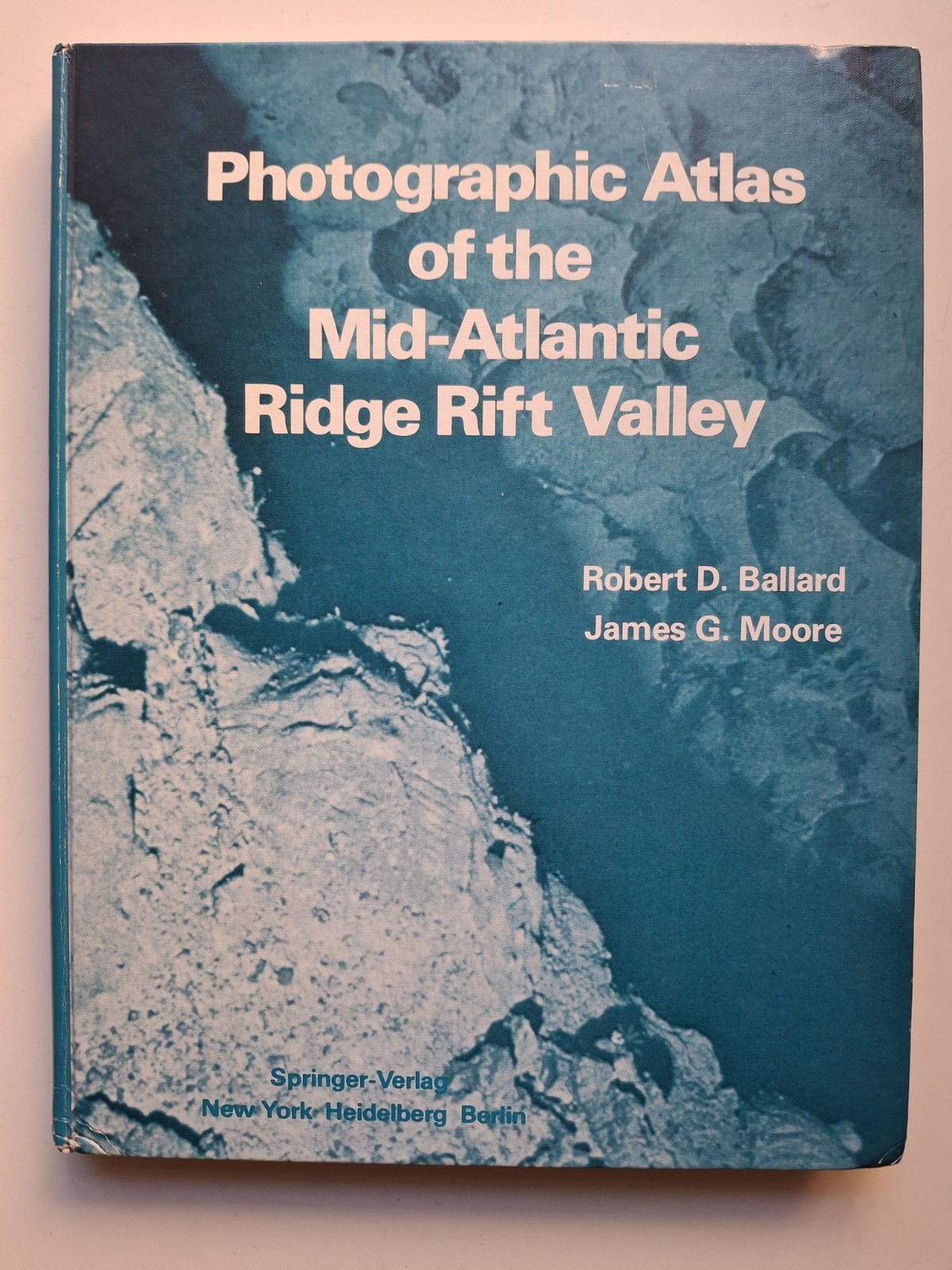 1977 Photographic Atlas MidAtlantic Ridge Valley Sgd by Robert Ballard (Titanic)