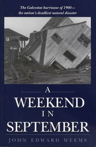 A Weekend in September – Paperback By Weems, John Edward – GOOD