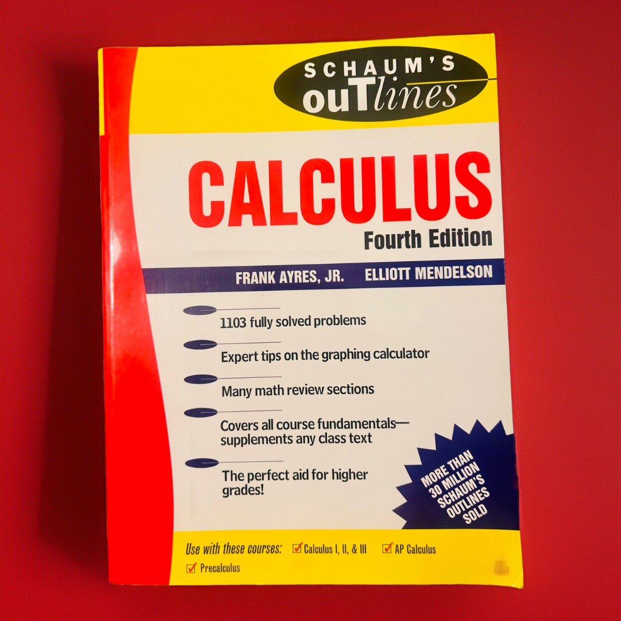 Schaum’s Outline of Calculus by Elliott Mendelson, Frank Ayres Jr – Trade Paperb